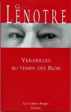 Couverture du produit · Versailles au temps des rois