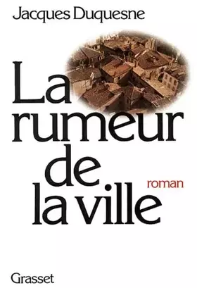 Couverture du produit · La Rumeur de la ville