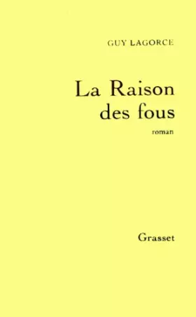 Couverture du produit · La raison des fous