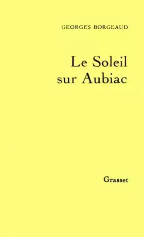 Couverture du produit · Le soleil sur Aubiac