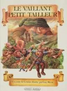 Couverture du produit · Le Vaillant petit tailleur : Un conte