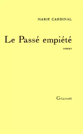 Couverture du produit · Le passé empiété