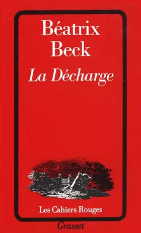 Couverture du produit · La Décharge