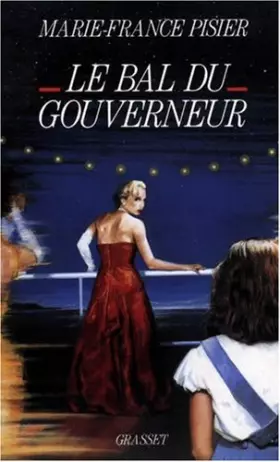 Couverture du produit · Le Bal du gouverneur