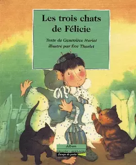 Couverture du produit · Les trois chats de Félicie