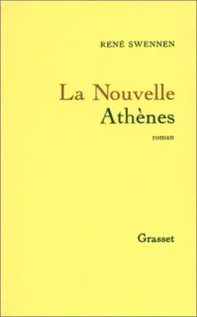 Couverture du produit · La nouvelle Athènes
