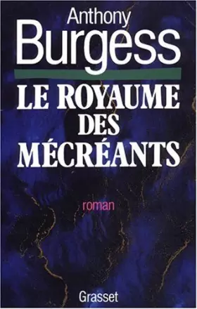 Couverture du produit · Le royaume des mécréants