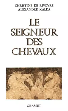 Couverture du produit · Le Seigneur des chevaux