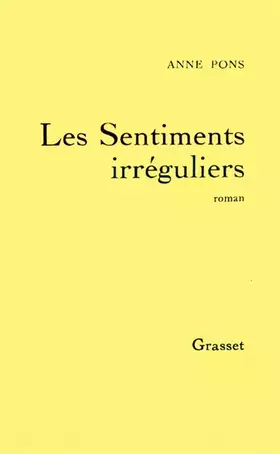 Couverture du produit · Les sentiments irréguliers