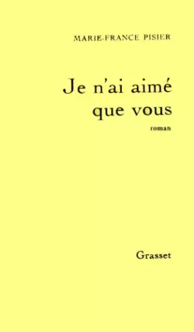 Couverture du produit · Je n'ai aimé que vous