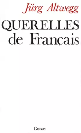 Couverture du produit · Querelles de Français