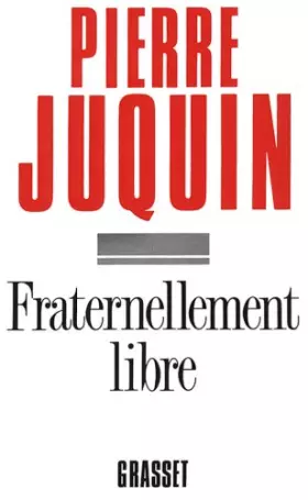 Couverture du produit · Fraternellement libre