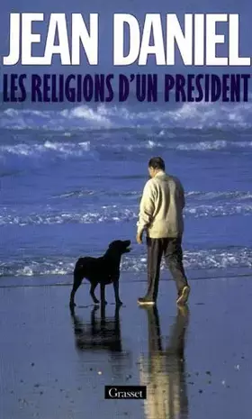 Couverture du produit · Les religions d'un président