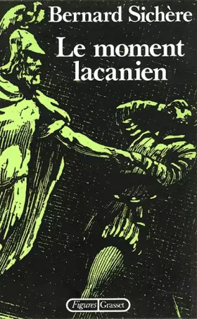 Couverture du produit · Le moment lacanien