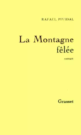 Couverture du produit · La montagne fêlée