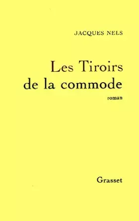 Couverture du produit · Les tiroirs de la commode