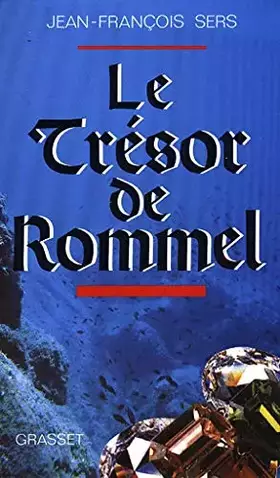 Couverture du produit · Le trésor de Rommel