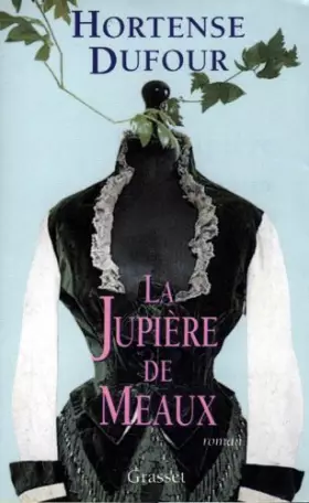 Couverture du produit · La jupière de Meaux