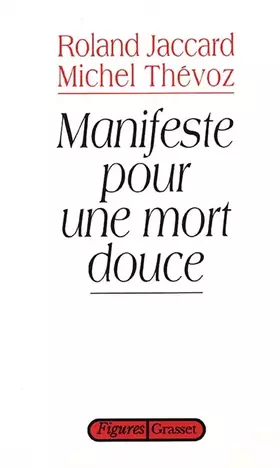 Couverture du produit · Manifeste pour une mort douce
