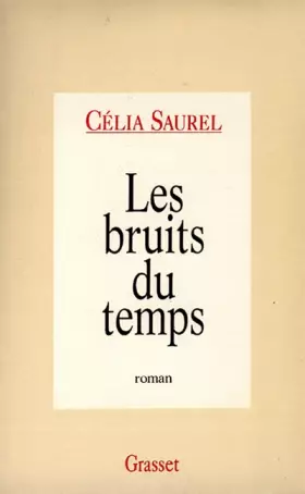 Couverture du produit · Les bruits du temps
