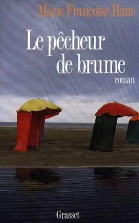 Couverture du produit · Le pêcheur de brume