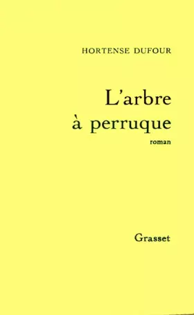 Couverture du produit · L'arbre à perruque