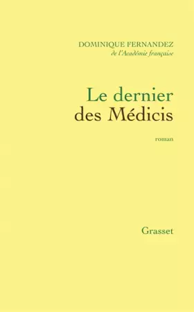 Couverture du produit · Le dernier des Médicis