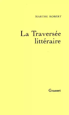 Couverture du produit · La traversée littéraire