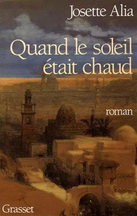 Couverture du produit · Quand le soleil était chaud