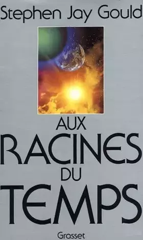 Couverture du produit · Aux racines du temps