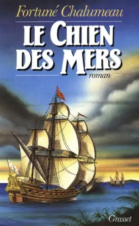 Couverture du produit · Le chien des mers: Roman