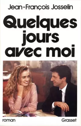 Couverture du produit · Quelques jours avec moi
