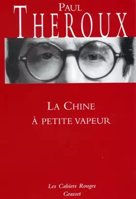 Couverture du produit · La Chine à petite vapeur