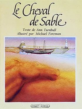 Couverture du produit · Le Cheval de sable