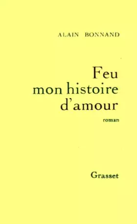 Couverture du produit · Feu mon histoire d'amour