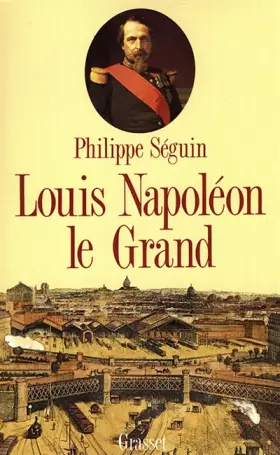 Couverture du produit · Louis Napoléon le Grand