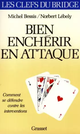 Couverture du produit · Bien enchérir en attaque