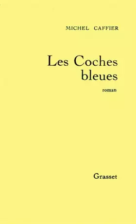 Couverture du produit · Les Coches bleues