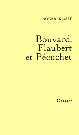 Couverture du produit · Bouvard, Flaubert et Pécuchet