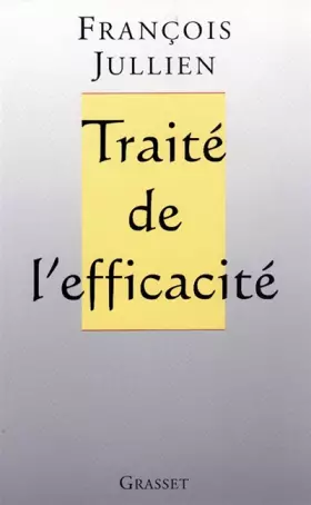Couverture du produit · Traité de l'efficacité