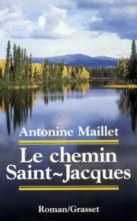 Couverture du produit · Le chemin Saint-Jacques