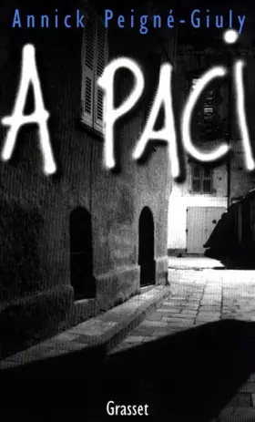 Couverture du produit · A PACI. Le pacte