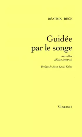 Couverture du produit · GUIDEE PAR LE SONGE. Nouvelles, texte intégral