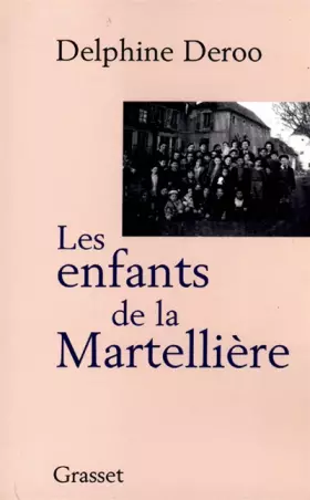 Couverture du produit · Les enfants de La Martellière
