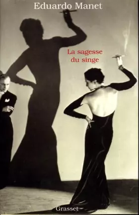 Couverture du produit · La Sagesse du singe