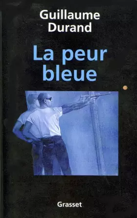 Couverture du produit · La Peur bleue