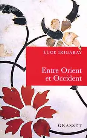 Couverture du produit · Entre Orient et Occident