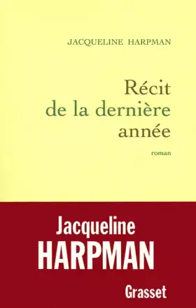 Couverture du produit · Récit de la dernière année