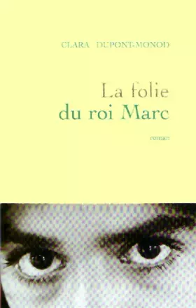 Couverture du produit · La folie du roi Marc