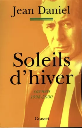 Couverture du produit · Soleils d'hiver : carnets 1998-2000